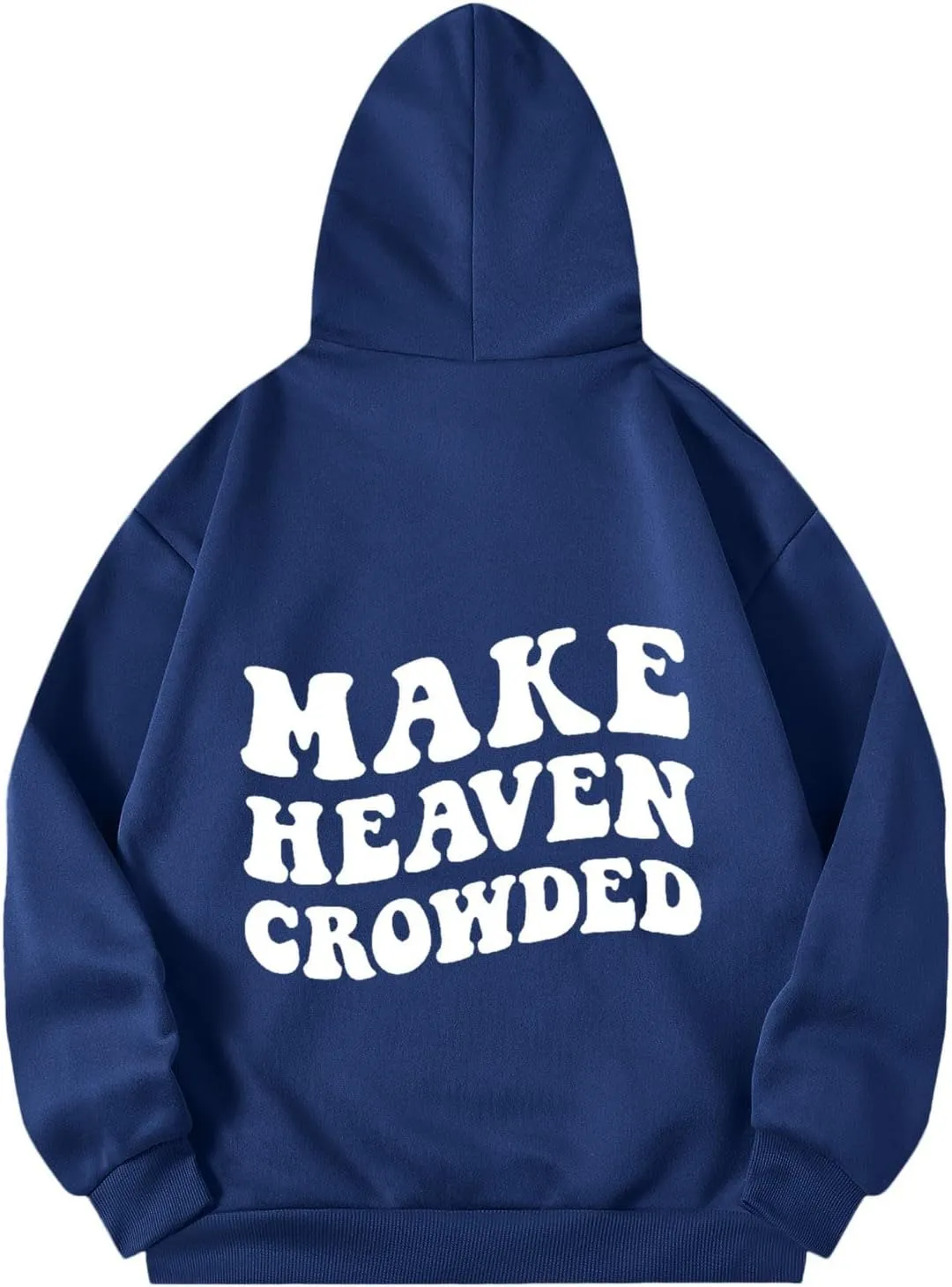 Graphic Hoodies Trendy Make Heaven Crowded Letter Printed Drawstring Long Sleeve Sweatshirt Fleece Hooded Sweatshirt Pullover