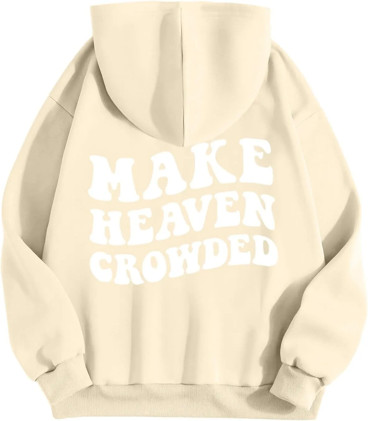 Graphic Hoodies Trendy Make Heaven Crowded Letter Printed Drawstring Long Sleeve Sweatshirt Fleece Hooded Sweatshirt Pullover